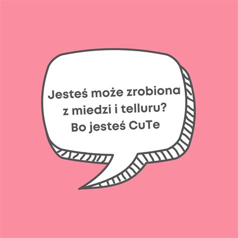 teksty na podryw tinder|Najlepsze teksty na podryw